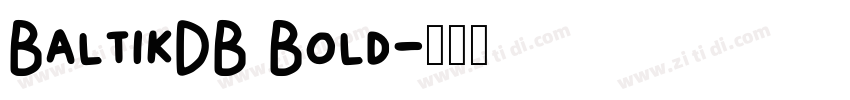BaltikDB Bold字体转换